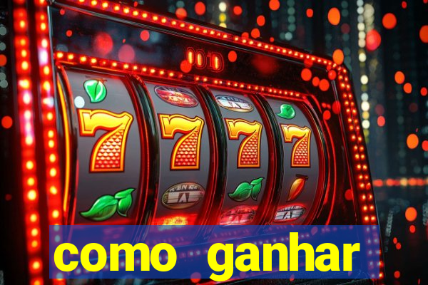 como ganhar dinheiro jogando gratis